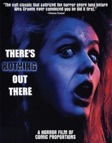 *PRESALE* THERE'S NOTHING OUT THERE (Region A Blu Ray,US Import.)