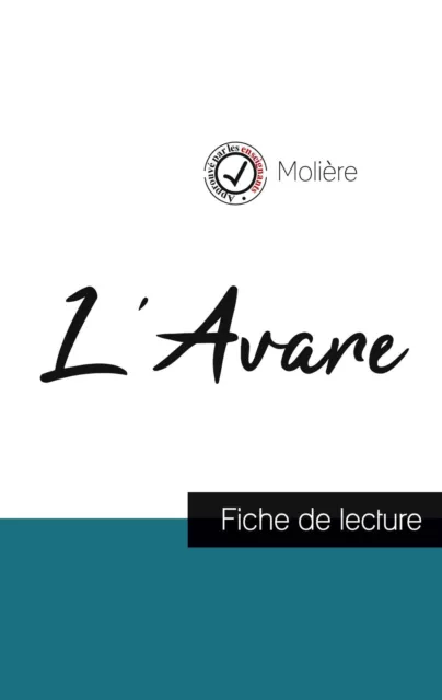 L'Avare de Molière (fiche de lecture et analyse complète de l'oeuvre) | Molière