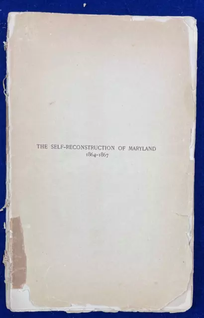 Self Reconstruction of Maryland Post Civil War African American Rights Book Antq