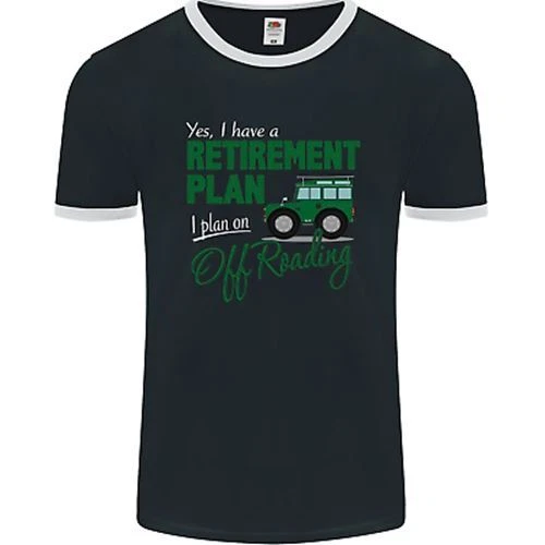 Retirement Plan Off Roading 4X4 Road Funny Mens Ringer T-Shirt FotL