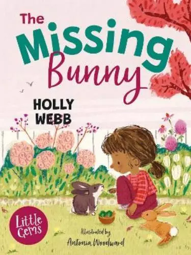 Holly Webb The Missing Bunny (Poche) Little Gems