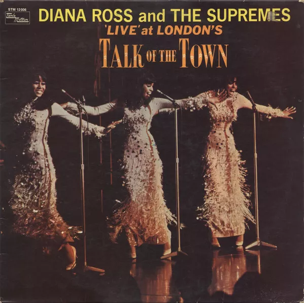 Diana Ross and The Supremes* - 'Live' At London's Talk Of The Town (LP, Album)