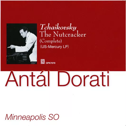 CD: Antal Dorati, Minneapolis SO - Tchaikovsky: The Nutcracker (Complete)