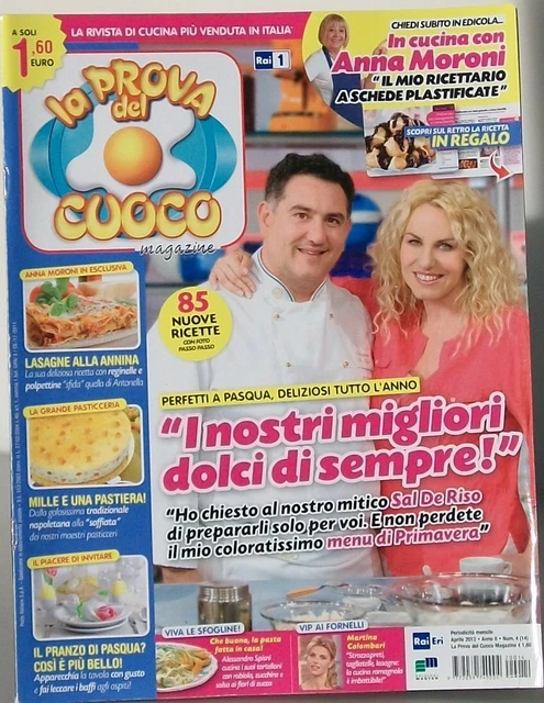 LA PROVA DEL cuoco Antonella Clerici Anna Moroni dolci pizza lasagne ...