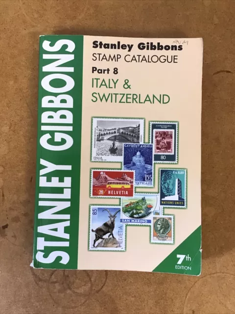 Stanley Gibbons Italien & Schweiz Teil 8 7. Auflage 2010 Briefmarkenkatalog