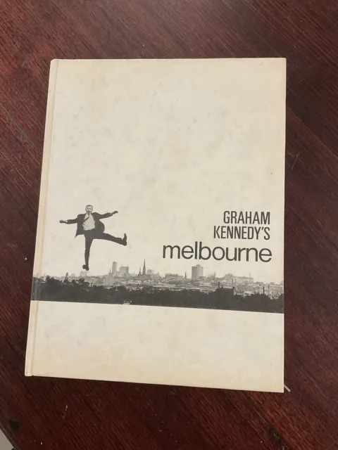 Vintage-Retro Graham Kennedy’s MELBOURNE Hard Cover Book