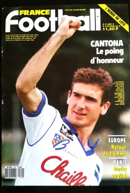 FRANCE FOOTBALL 29/9/1987; Cantona; le poing d'honneur/ Matra Racing-PSg