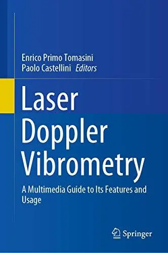 Laser Doppler Vibrometry: A Multimedia Guide to its ...