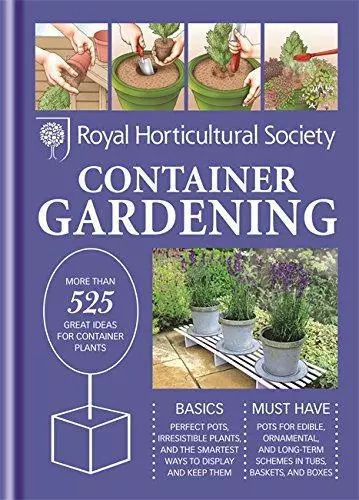 RHS Handbook: Container Gardening (Royal Horticultural Society Handbooks)