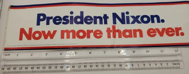 Vintage 1972 President Richard Nixon Bumper Sticker "Now More Than Ever"  RWB