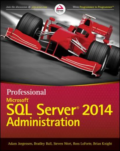 Professional Microsoft Sql Server 2014 Administration Livre de Poche