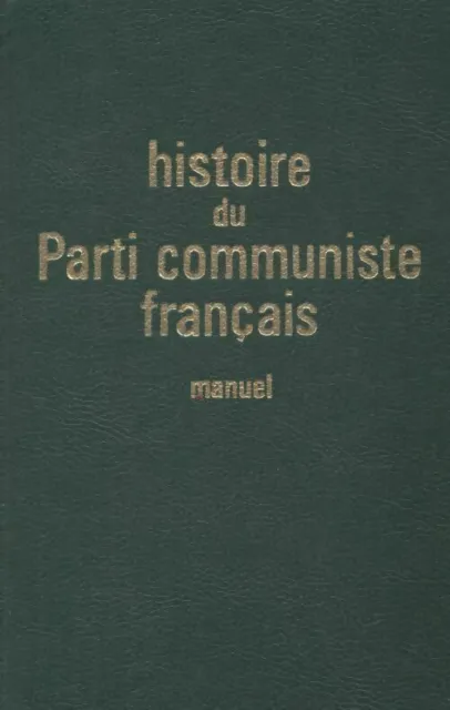 2511805 - Histoire du parti communiste français - Collectif