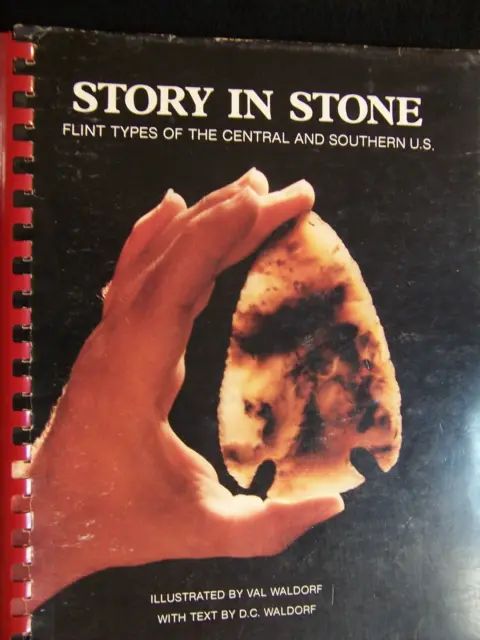 First Edition Copy Of "Story In Stone" By D. C. And Val Waldorf (1987)