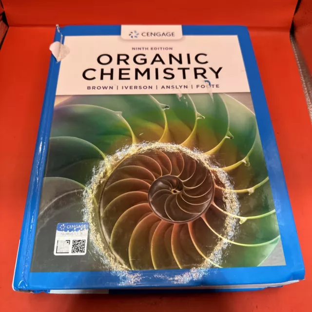 Organic Chemistry by Brent L. Iverson, William H. Brown, Eric Anslyn and...