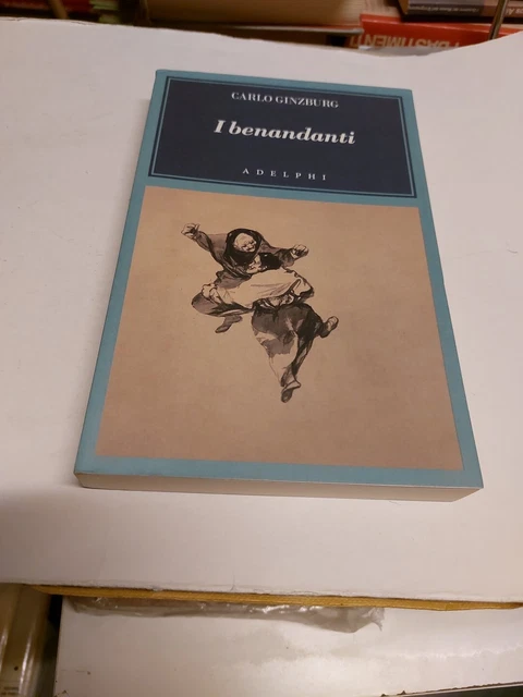 I BENANDANTI - GINZBURG CARLO - Adelphi, 16d23