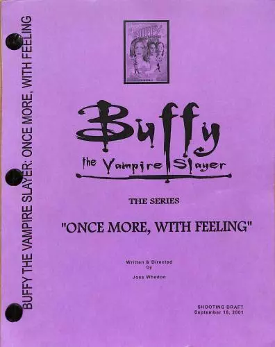 Buffy the Vampire Slayer "Once More With Feeling" script