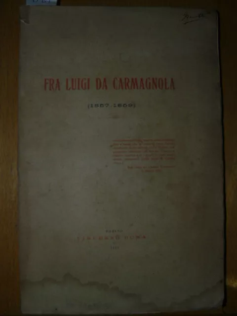 Cuneo Piemonte Fra Luigi da Carmagnola Torino 1910