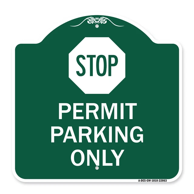 Stop - Permit Parking Only (With Stop Symbol) Green & White Aluminum Sign