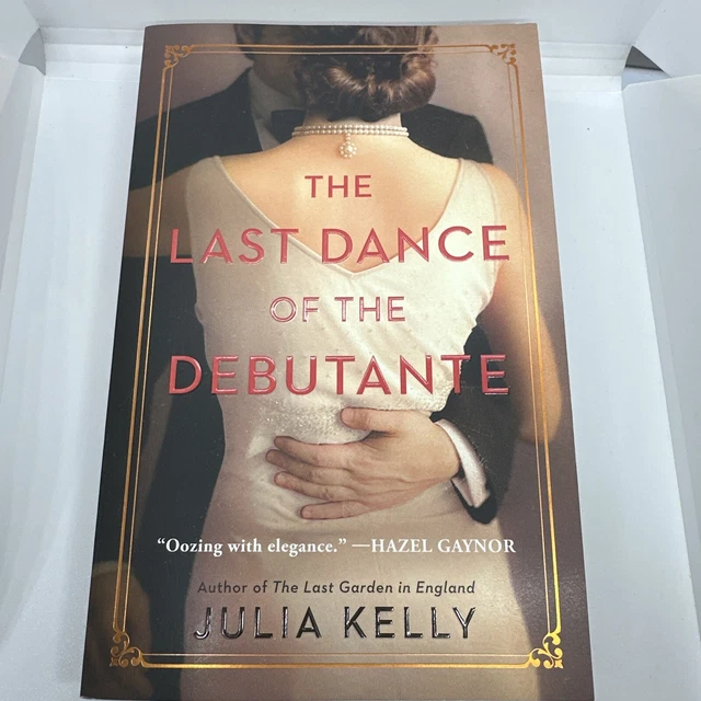 JULIA KELLY LAST Dance of the Debutante (Livre de poche)