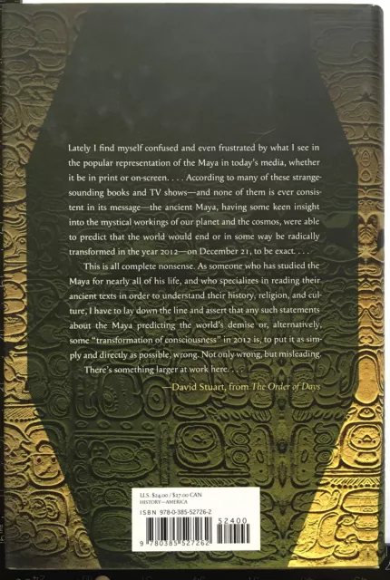 Stuart: The Order of Days: The Maya World and the Truth about 2012 (Aléatoire, '11) 3