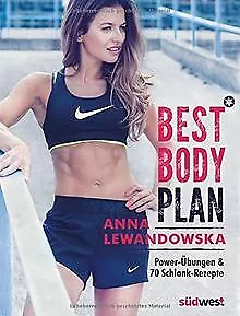 Best Body Plan: Power-Übungen & 70 Schlank-Rezepte ... | Buch | Zustand sehr gut