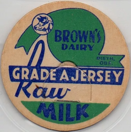 Milk Bottle Cap - Brown's Dairy - Rieth, Oregon - Grade A Jersey Raw Milk