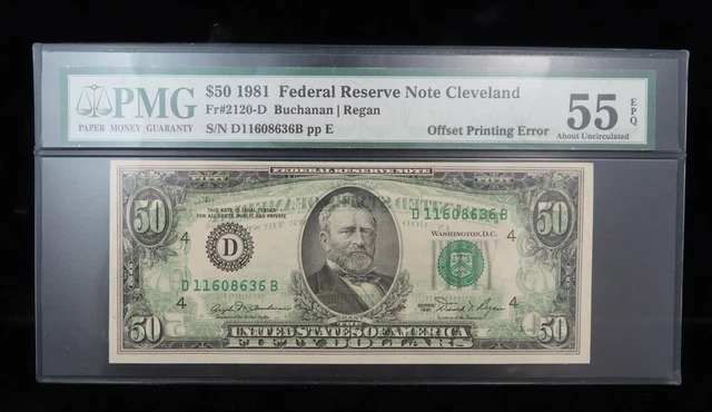 1981 PMG 55 EPQ Offset Printing Error $50 Federal Reserve Note Fr#2120-D