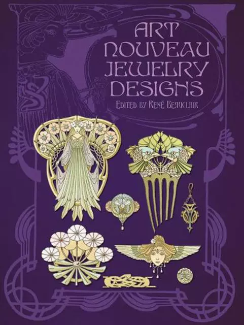 Art Nouveau Jewelry Designs by Rene Beauclair (English) Paperback Book