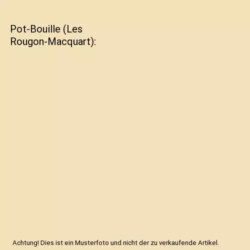 Pot-Bouille (Les Rougon-Macquart), Émile Zola