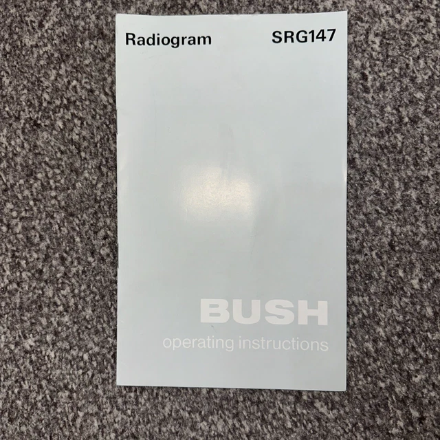 VINTAGE STEREO - Bush Radiogram SRG 147 INSTRUCTIONS ONLY £2.99 ...