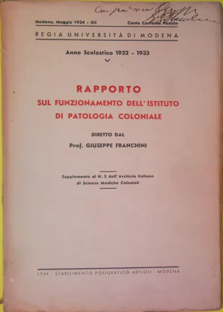 Lotto di 5 rapporti sull'Istituto di Patologia Coloniale anni 1925-1934 - Modena