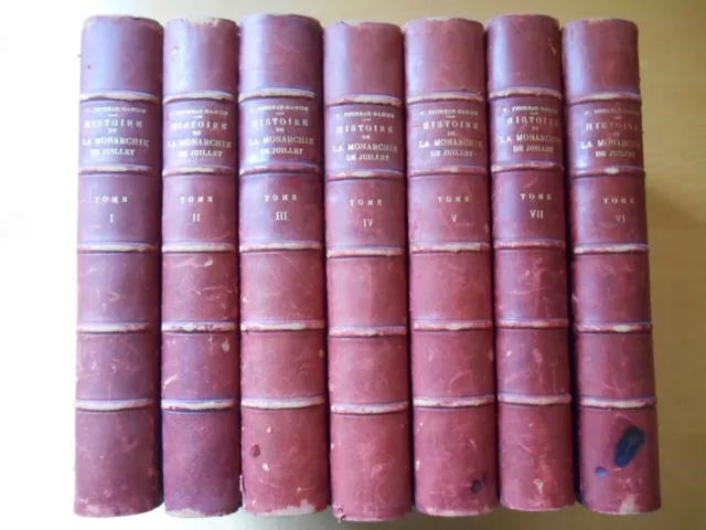 Histoire de la monarchie de Juillet, P. Thureau Dangin / Complet en 7 volumes