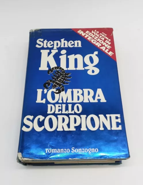 STEPHEN KING L'OMBRA dello scorpione 1° ed. Sonzogno 1991 Edizione  Integrale EUR 25,00 - PicClick IT