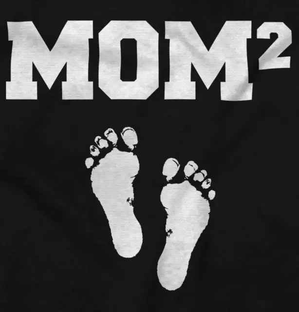 Mom Squared Pregnancy Announcement Mothers Womens Maternity Pregnancy T Shirts 2