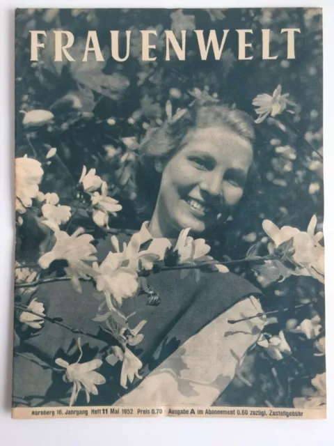 Welt der Frau FRAUENWELT - Nürnberg Heft 11 - Mai 1952 | Frauenzeitschrift