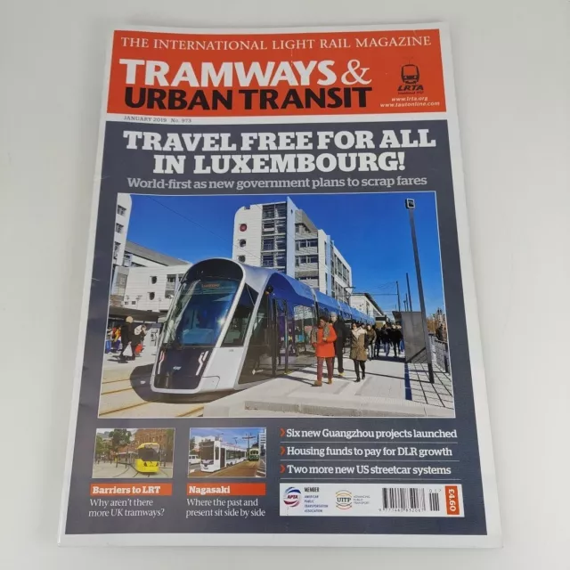 Tramways & Urban Transit 973 Jan 2019 Travel Free For All In Luxembourg