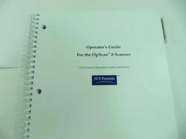 Ncs Pearson Opscan 8 Scanner User Operators Guide Manual 202-596-011 Omr Mcq