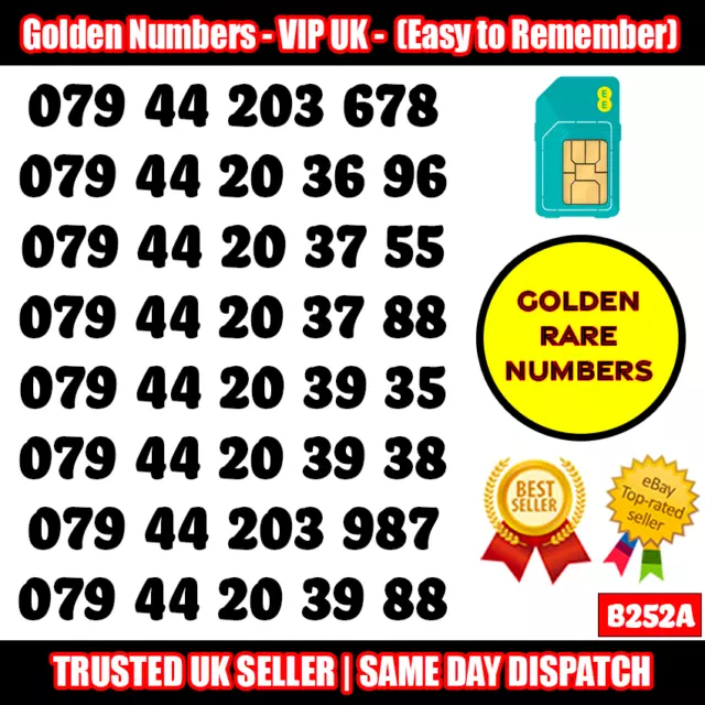 Golden Number VIP UK SIM - Easy to Remember & Memorise Numbers LOT - B252A