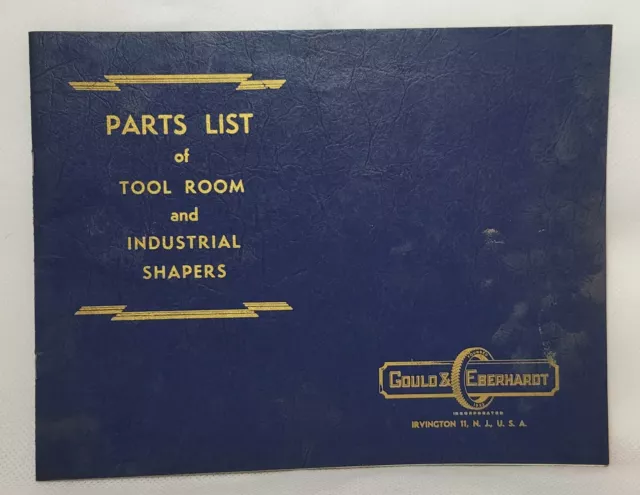 Manual Fits Gould & Eberhardt G&E Parts List Tool Room & Industrial Shapers 1943
