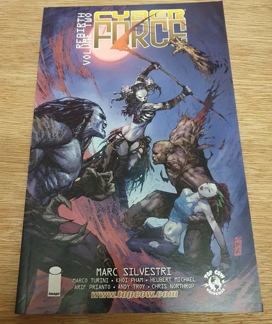 Cyber Force Volume Two: Rebirth Paperback