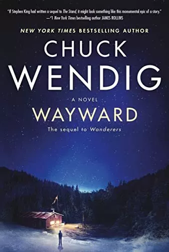 Wayward: a novel (Wanderers), Wendig, Chuck