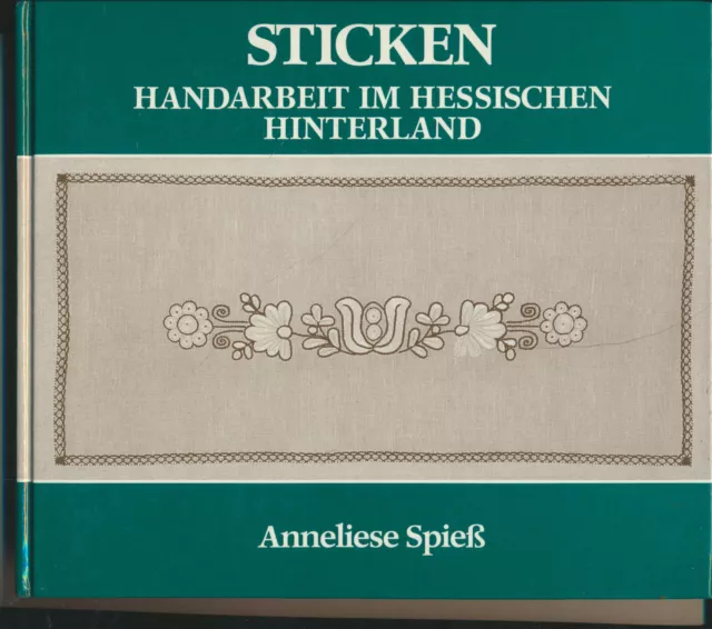 Anneliese Spiess: bordado - hecho a mano en el interior de Hesse (1987)