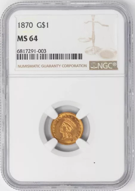 1870 $ Gold Indian Dollar MS64 NGC 947978-8