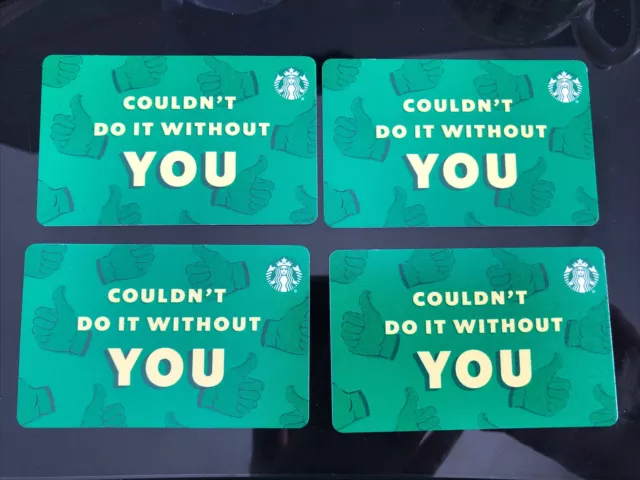 Lot 4 Starbucks "Couldn't Do It Without You" Corporate Gift Card Card's #6206 CA