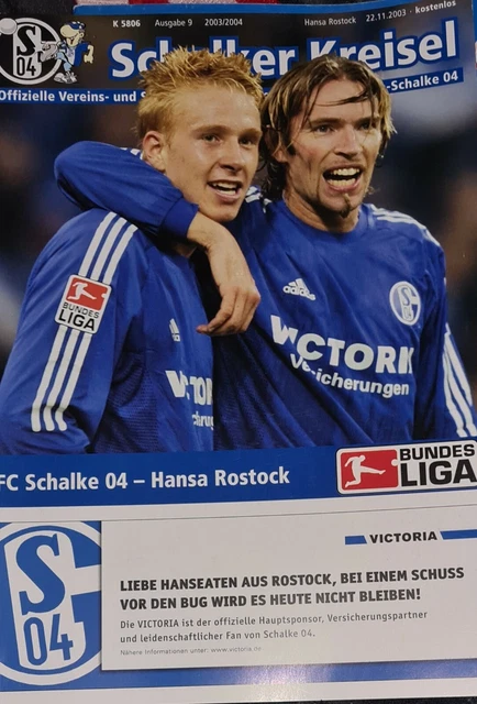 2003/04 1.BUNDESLIGA FC Schalke 04 FC Hansa Rostock EUR 2,99