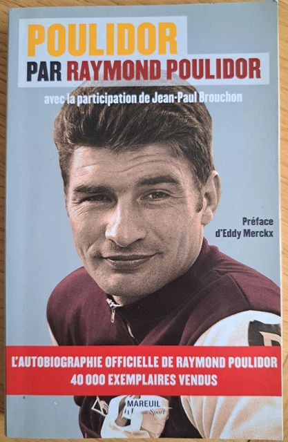 Livre "Mes 50 Tours De France" - Raymond Poulidor - Éditions Jacob-Duvernet (2012) - Broché - 1ère édition