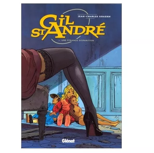 Gil St-André, tome 1 : Une étrange disparition - cha