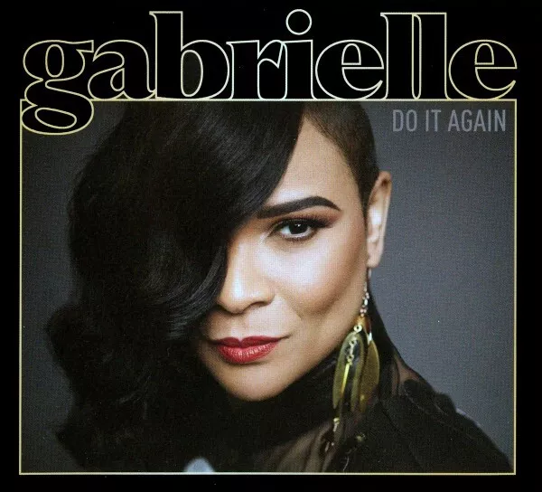 Gabrielle ~ Do It Again CD (2021) NEW AND SEALED Album Soul R&B Pop FAST & FREE