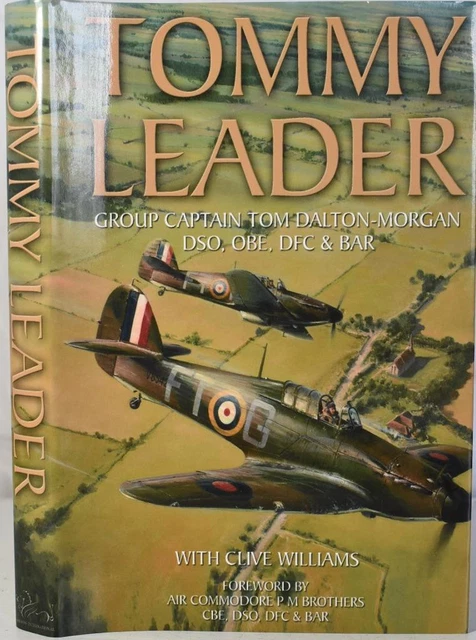 TOMMY LEADER TOM DALTON MORGAN WW2 RAF Fighter Ace Signed Battle of ...
