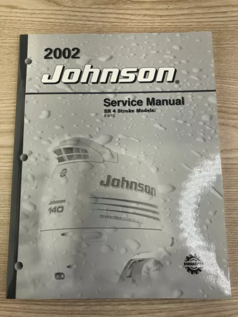 2002 Johnson Outboard 9.9/15 HP SN 4 Stroke Models Service Manual P/N 5005470